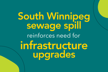 Massive sewage leak reinforces critical need for wastewater infrastructure upgrades