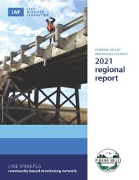 Pembina Valley Watershed District 2021 regional report